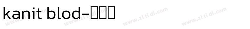 kanit blod字体转换